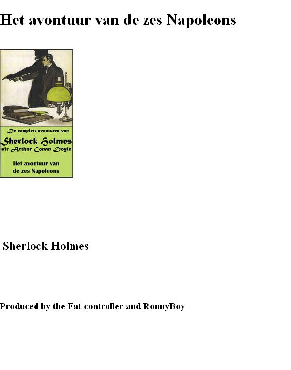 Sherlock Holmes 33 - Het Avontuur Van De Zes Napoleons