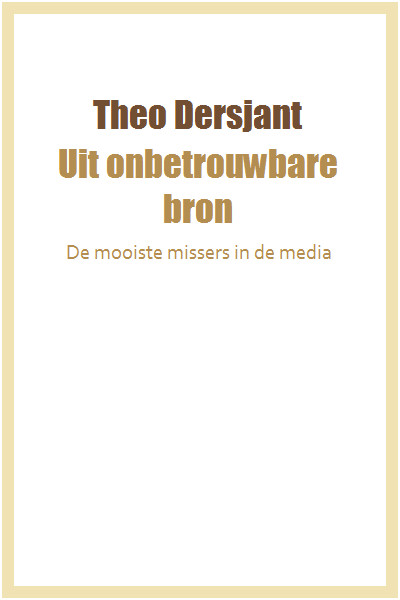 Uit onbetrouwbare bron