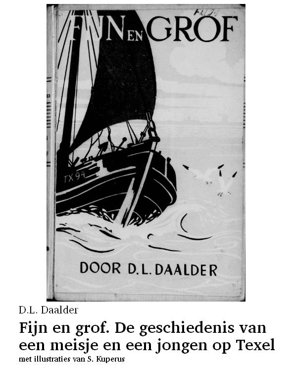 Fijn en grof. De geschiedenis van een meisje en een jongen op Texel
