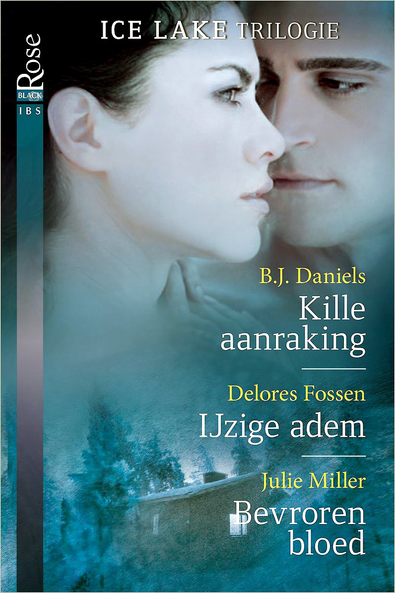 Kille aanraking & IJzige adem & Bevroren bloed