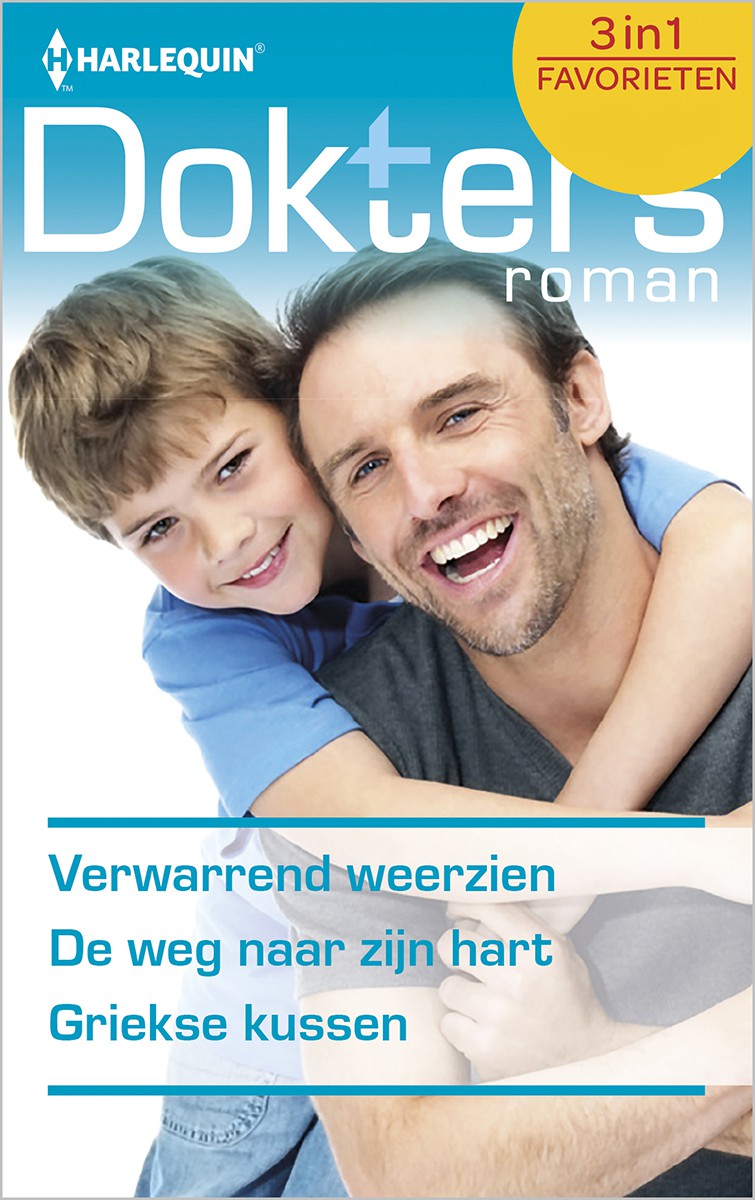 Doktersroman Favorieten 545: Verwarrend weerzien / De weg naar zijn hart / Griekse kussen