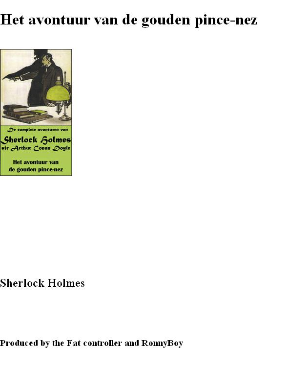 Sherlock Holmes 35 - Het Avontuur Van De Gouden Pince Nez