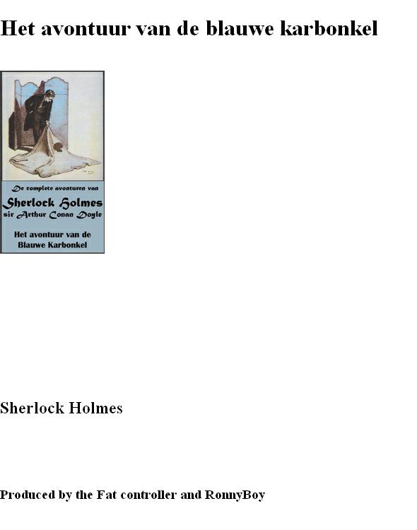 Sherlock Holmes 09 - Het Avontuur Van De Blauwe Karbonkel