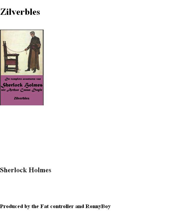Sherlock Holmes 15 - Zilverbles