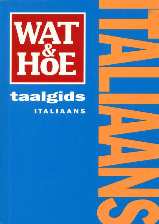Wat & Hoe Italiaans