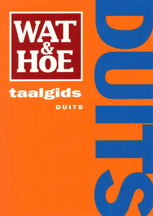 Wat & Hoe Duits