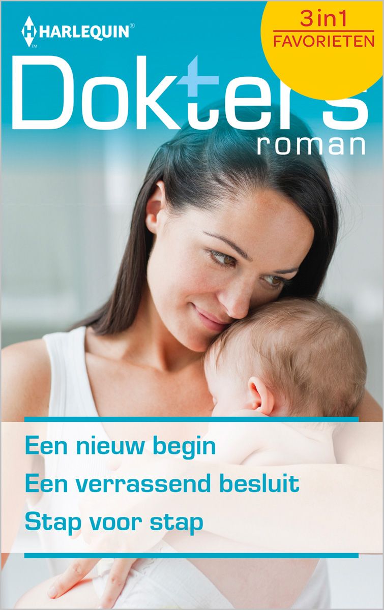 Doktersroman Favorieten 559: Een nieuw begin / Onverwachte ontdekking / Stap voor stap