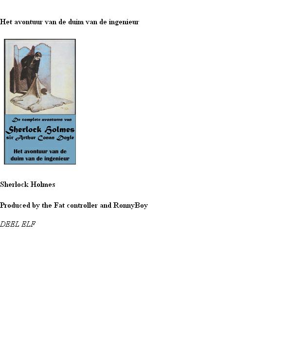 Sherlock Holmes 11 - Het Avontuur Van De Duim Van De Ingenieur