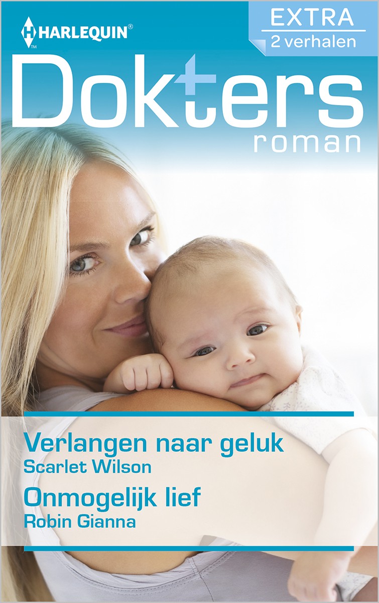 Doktersroman Extra 115: Verlangen naar geluk / Onmogelijk lief