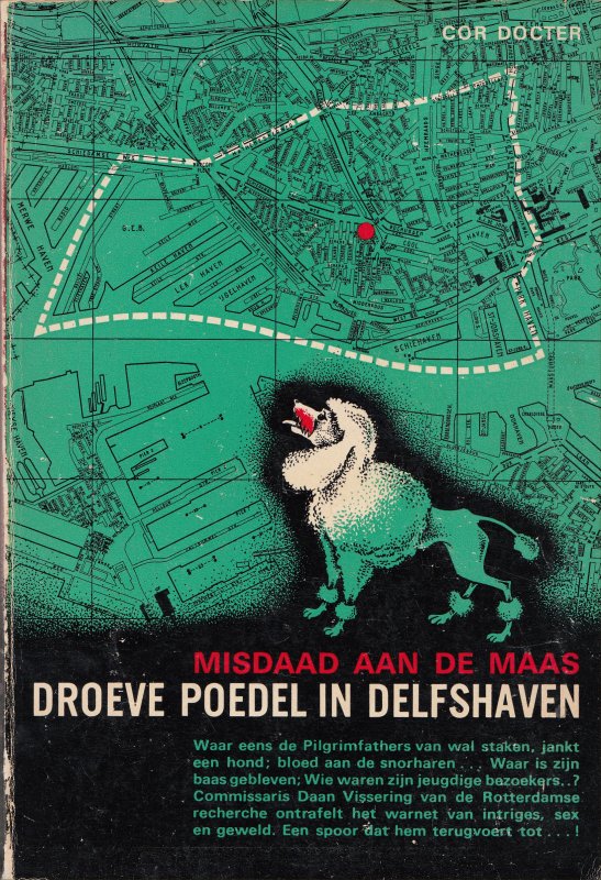 Misdaad aan de Maas deel 1 - Droeve poedel in Delfshaven