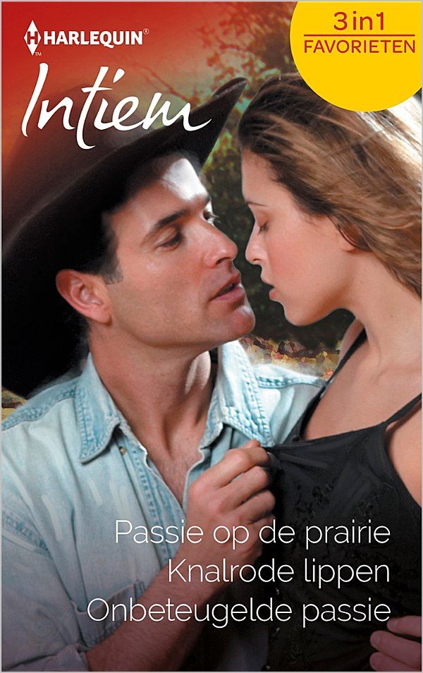 Intiem Favorieten 498: Passie op de prairie / Knalrode lippen / Onbeteugelde passie