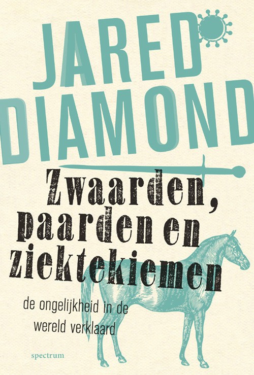 Zwaarden, paarden en ziektekiemen: de ongelijkheid in de wereld verklaard