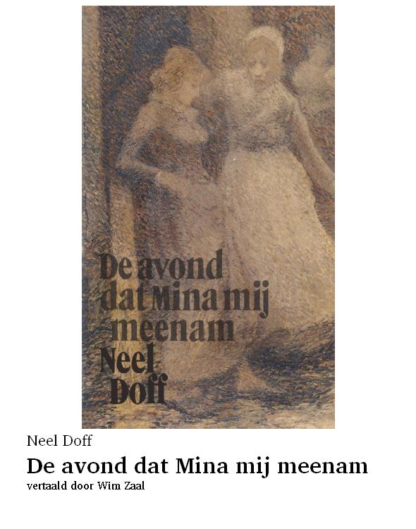 De avond dat Mina mij meenam