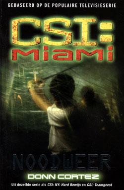 CSI-Miami : Noodweer