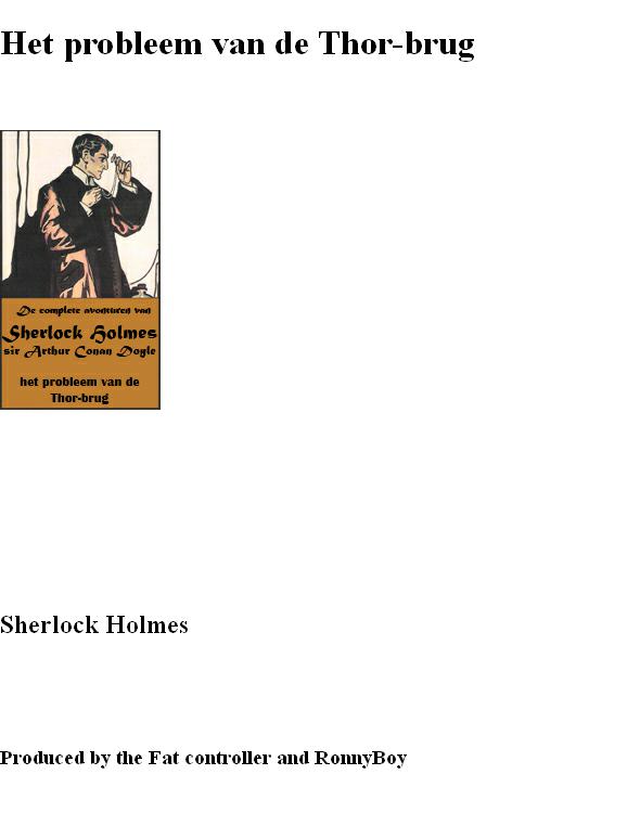 Sherlock Holmes 55 - Het Probleem Van De Thor Brug
