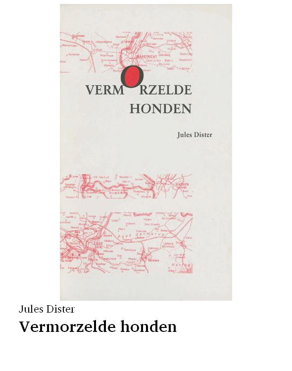 Vermorzelde honden