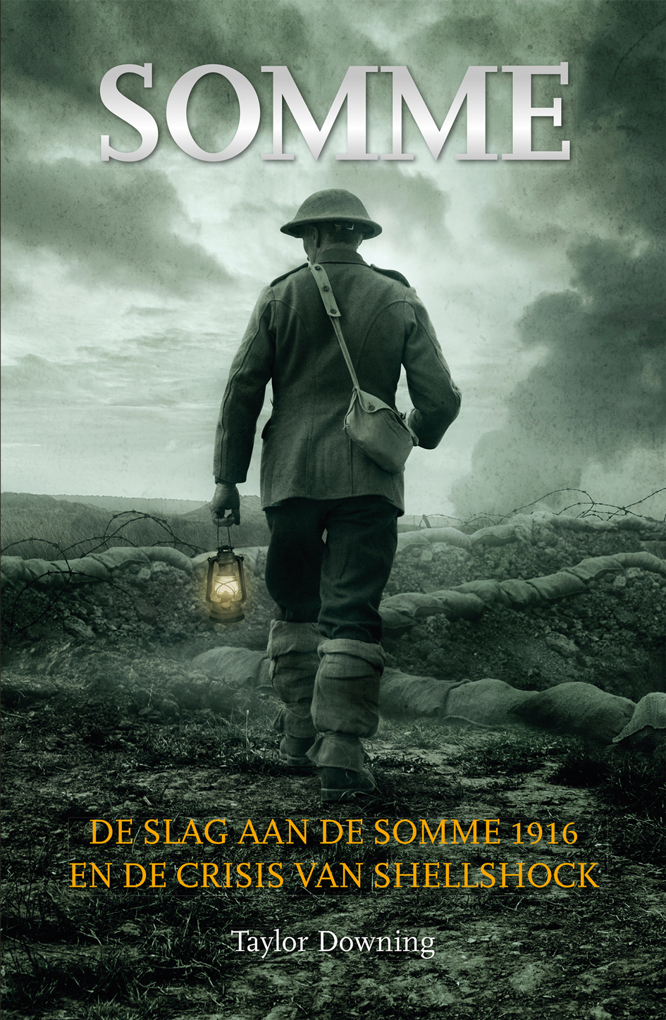 Somme - De slag aan de Somme 1916 en de crisis van shellshock