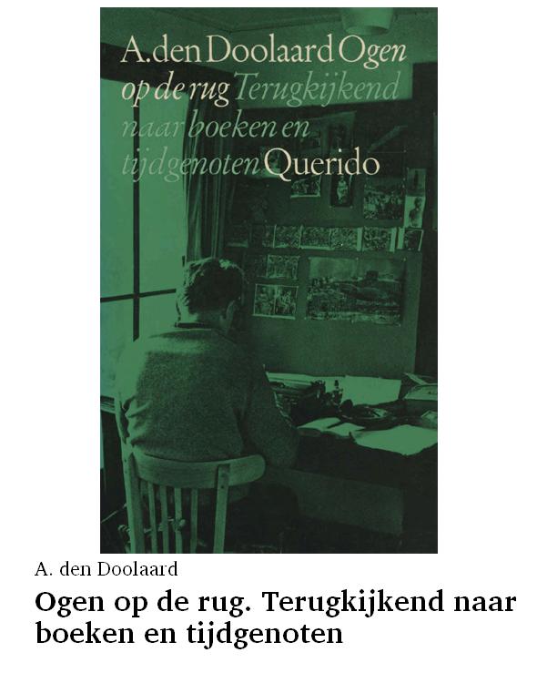 Ogen op de rug. Terugkijkend naar boeken en tijdgenoten