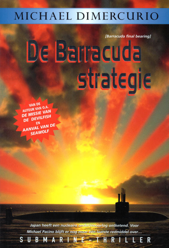 De Barracuda strategie