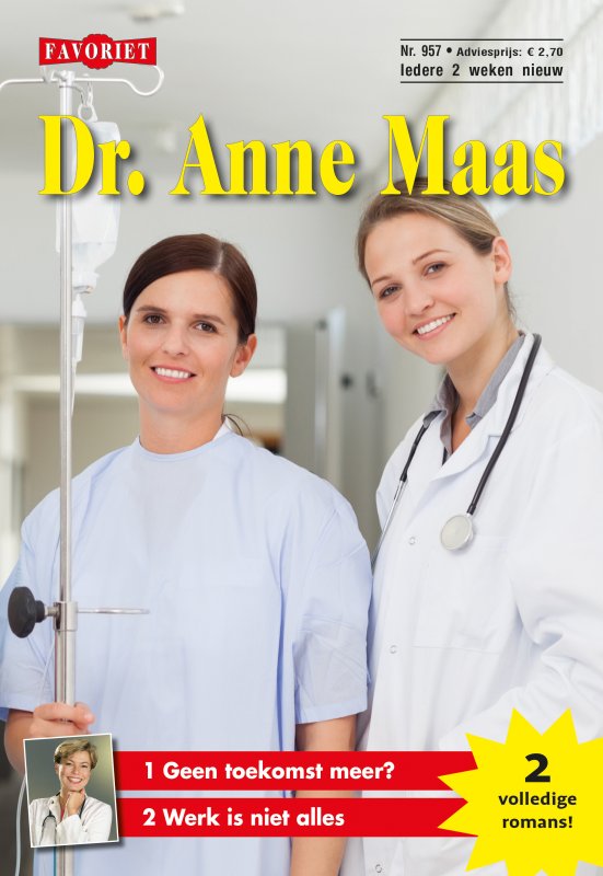 Favoriet - Dr. Anne Maas - 957 - Geen toekomst meer & Werk is niet alles