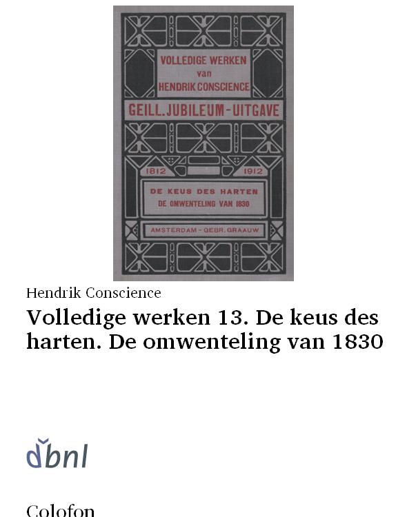 Volledige werken 13. De keus des harten. De omwenteling van 1830