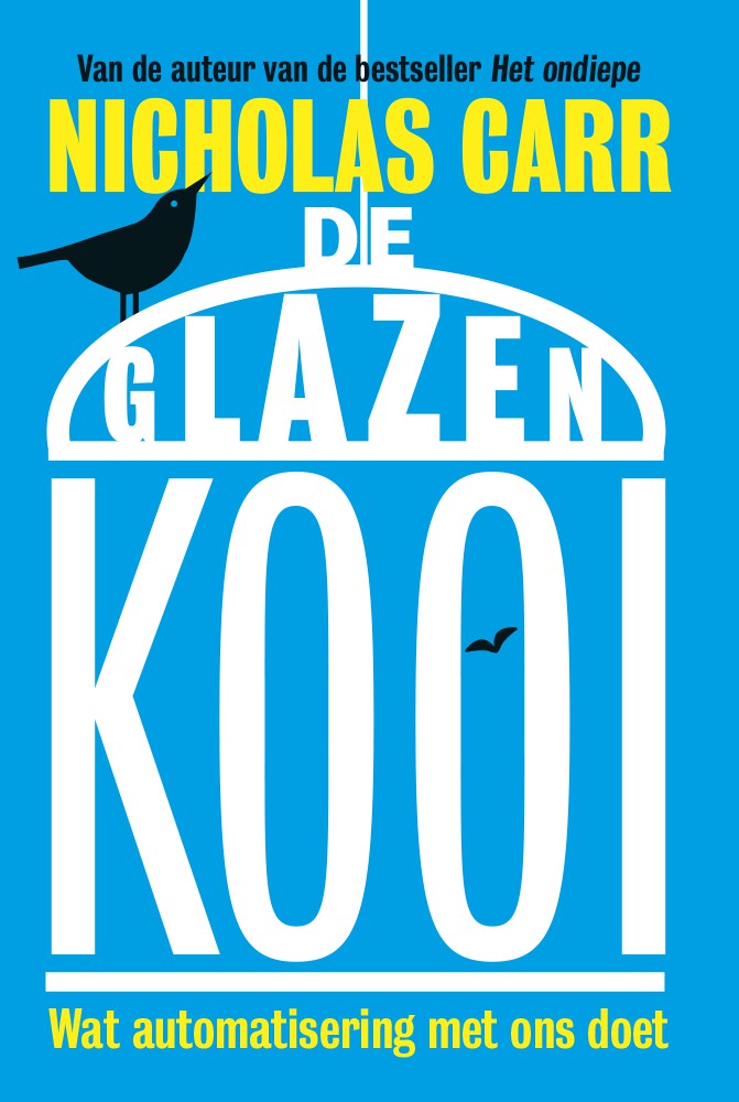 De glazen kooi