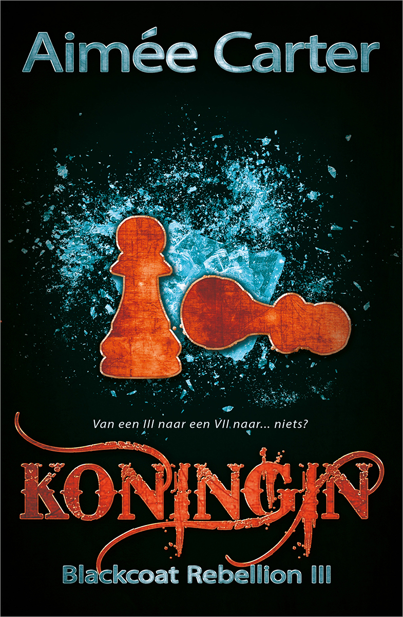 Koningin – Deel 3 van Blackcoat Rebellion