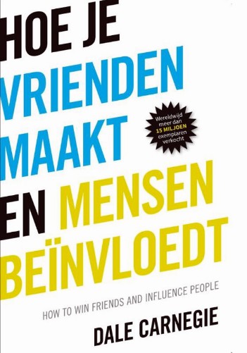 Hoe je vrienden maakt en mensen beinvloedt