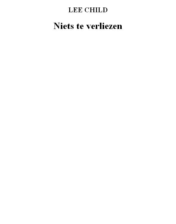 Niets Te Verliezen