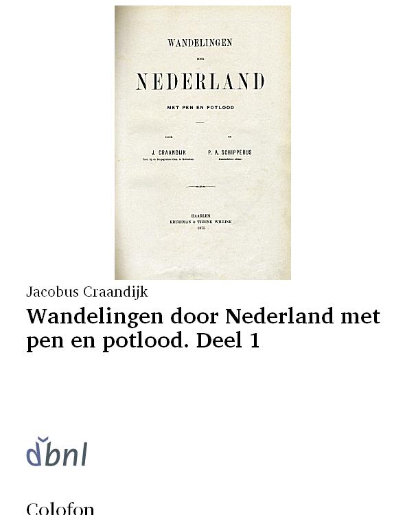 Wandelingen door Nederland met pen en potlood. Deel 1