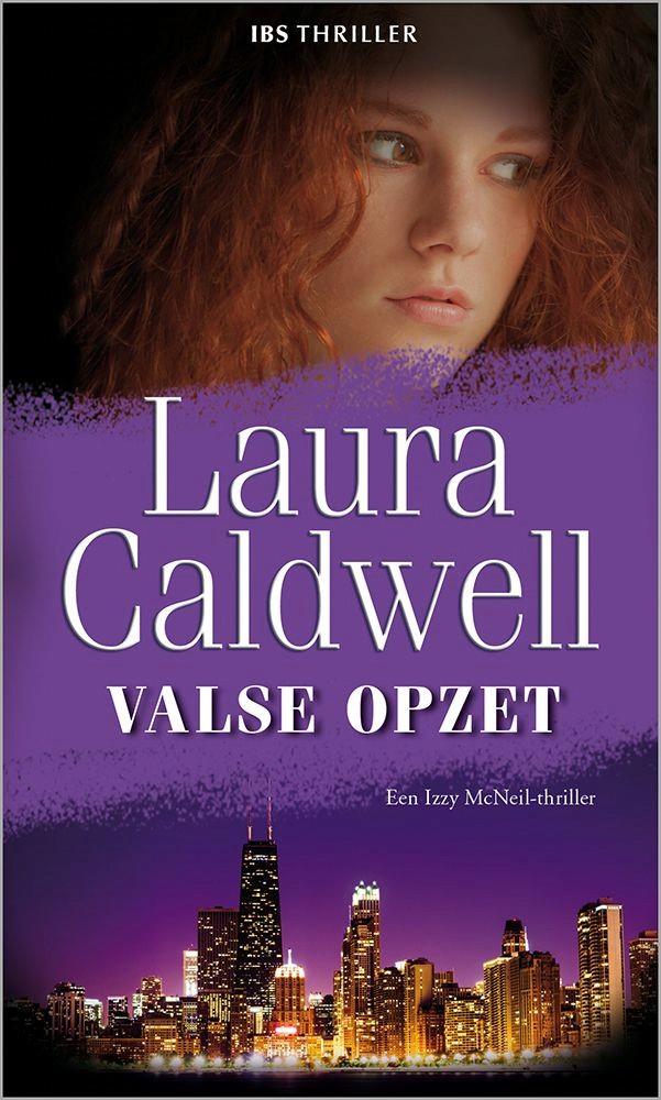 Valse opzet - Een Izzy McNeil-trhiller