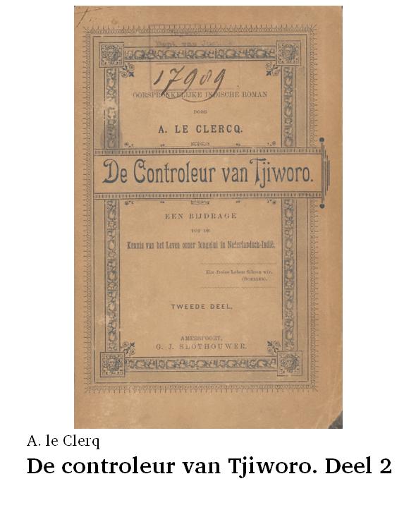 De controleur van Tjiworo. Deel 2