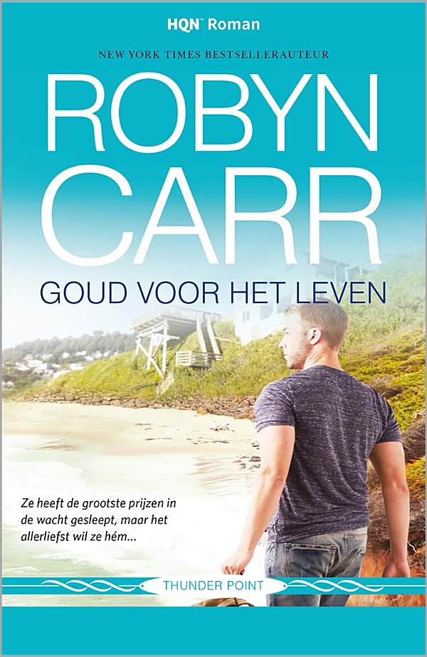Goud voor het leven – Deel 7 van Thunder Point
