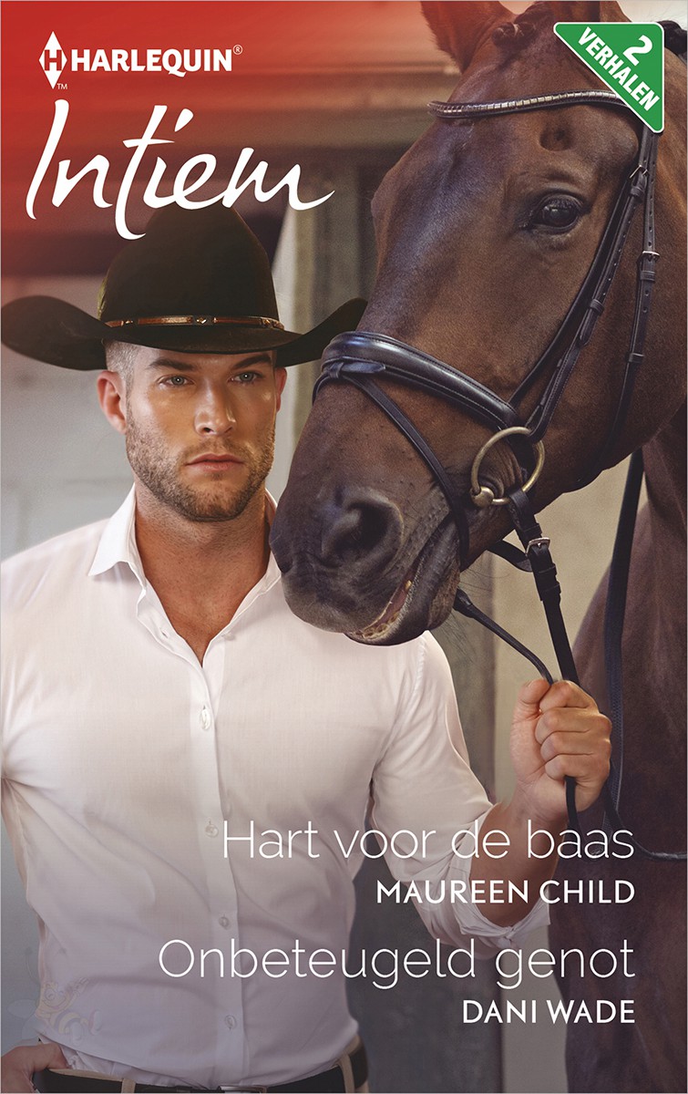 Intiem 2284: Hart voor de baas* / Onbeteugeld genot - *Texas Cattleman's Club deel 8