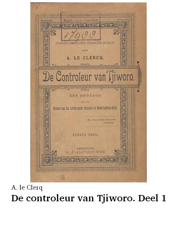 De controleur van Tjiworo. Deel 1