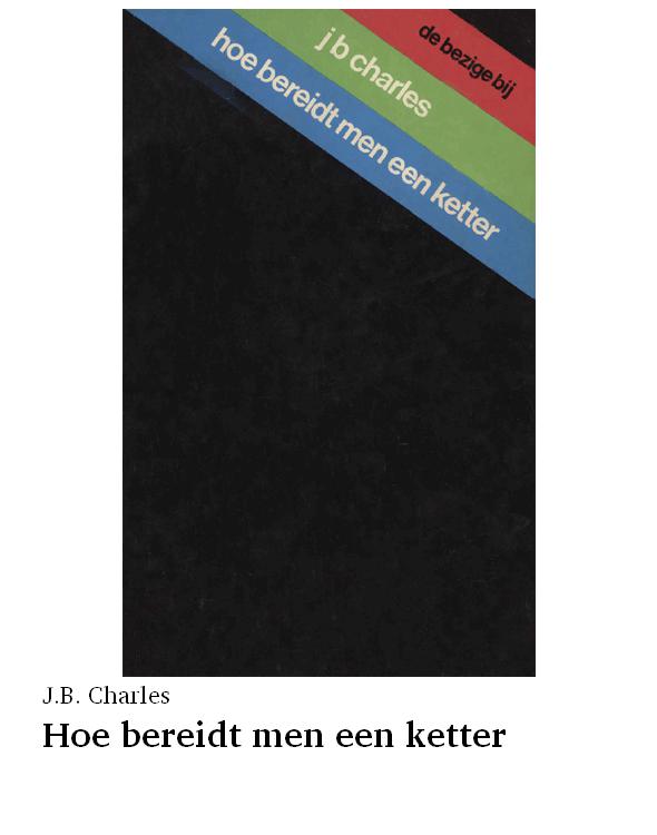 Hoe bereidt men een ketter