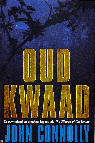 Oud kwaad