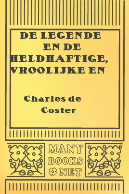 De legende en de heldhaftige, vroolijke en roemrijke daden