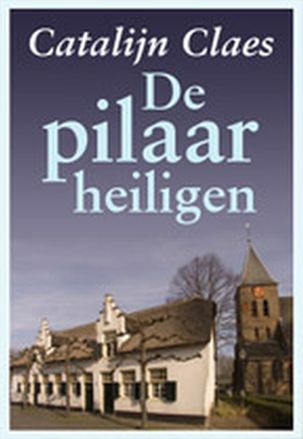 De pilaarheiligen