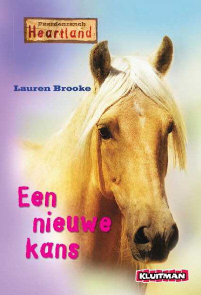Paardenranch Heartland: Een Nieuwe Kans, 6e Druk