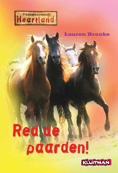 Paardenranch Heartland: Red de Paarden!, 2e Druk