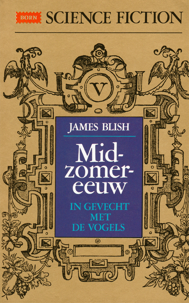 Midzomereeuw, In gevecht met de vogels