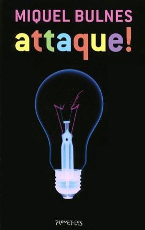 Attaque! (NL, 2007)