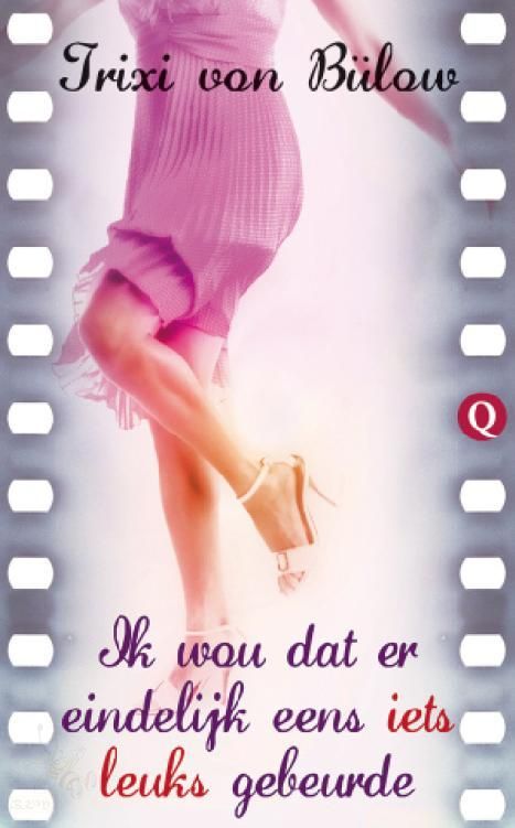 Ik wou dat er eindelijk eens iets leuks gebeurde