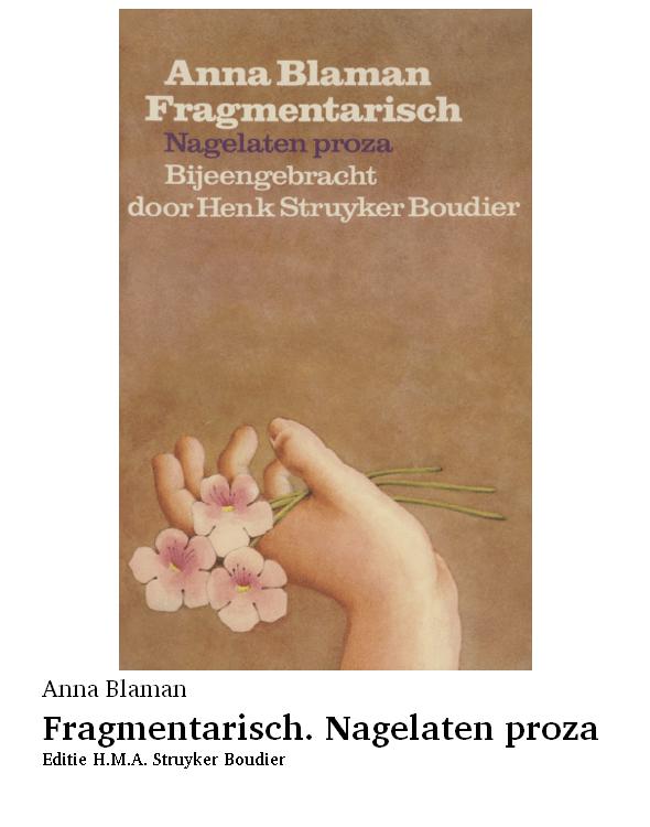 Fragmentarisch. Nagelaten proza