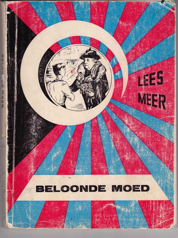 Beloonde moed