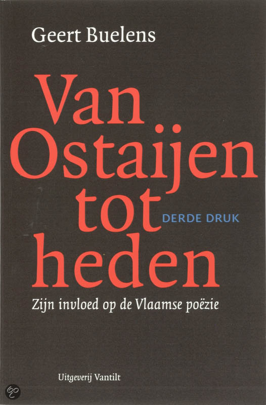 Van Ostaijen tot heden. Zijn invloed op de Vlaamse poëzie