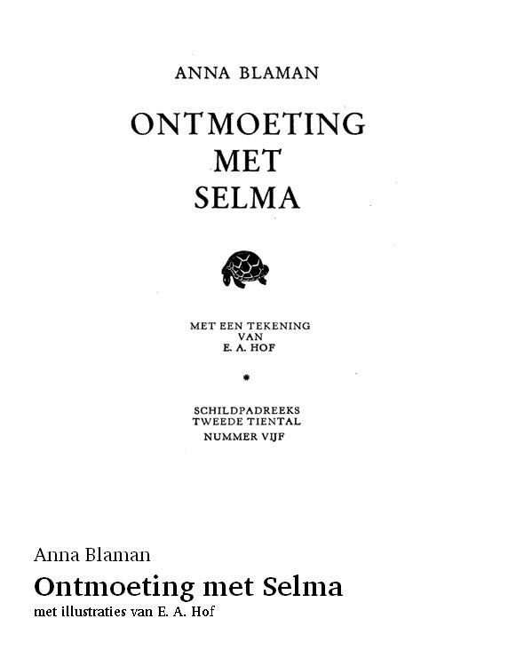 Ontmoeting met Selma