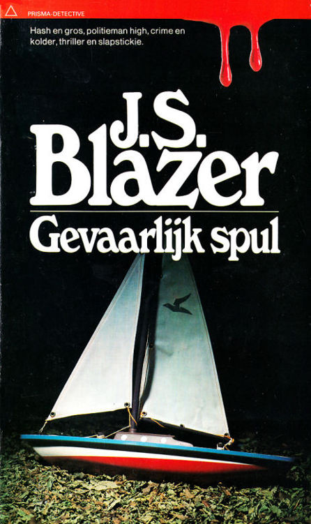 Gevaarlijk spul