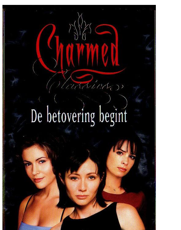 Charmed Classics 01 - De Betovering Begint